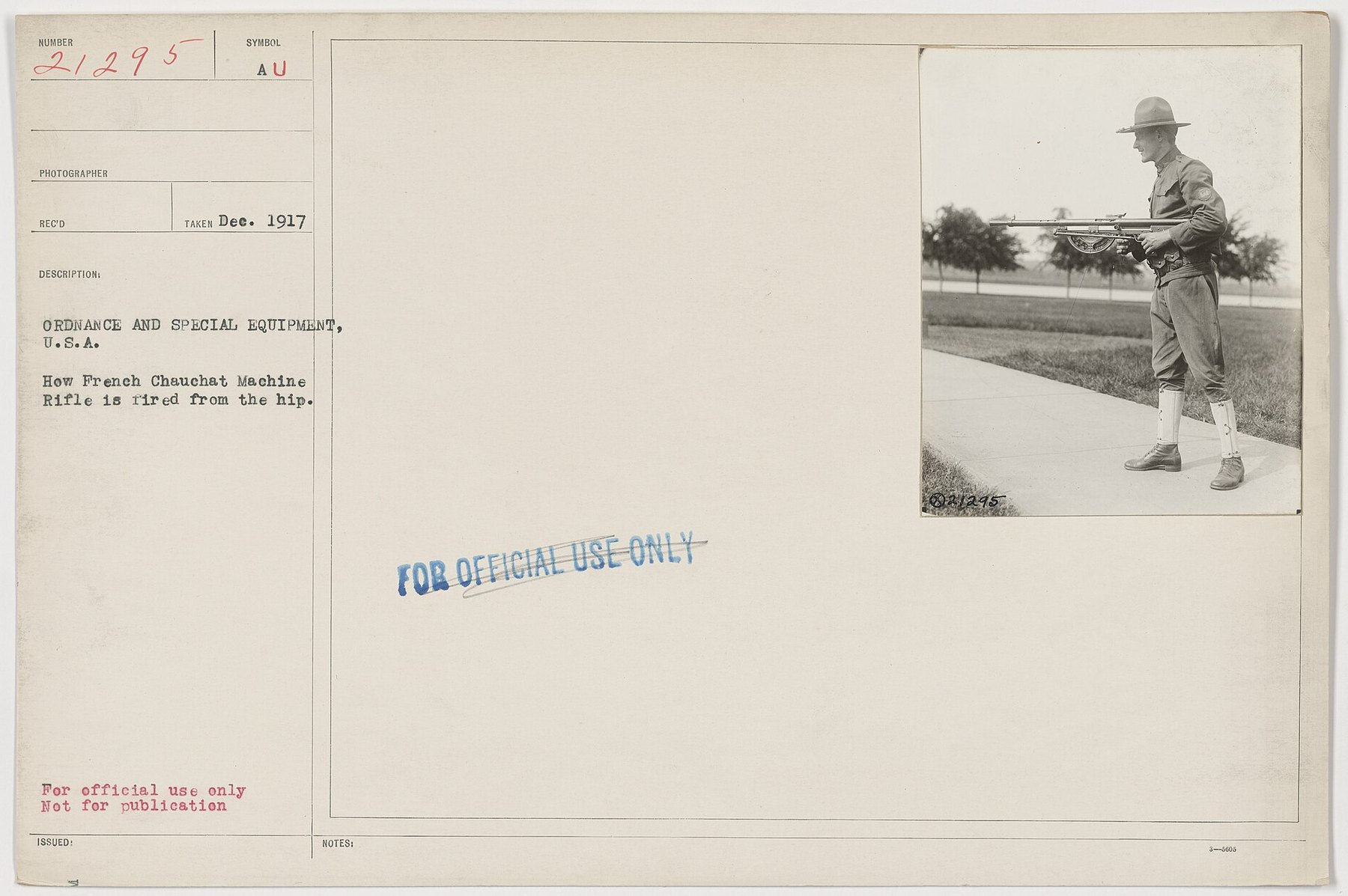 Figure 2 — A War Department photograph card of December 1917, "How French Chauchat Machine Rifle is fired from the hip", stamped for official use only. Photograph: US Army, National Archives 111-SC-21295; pub…