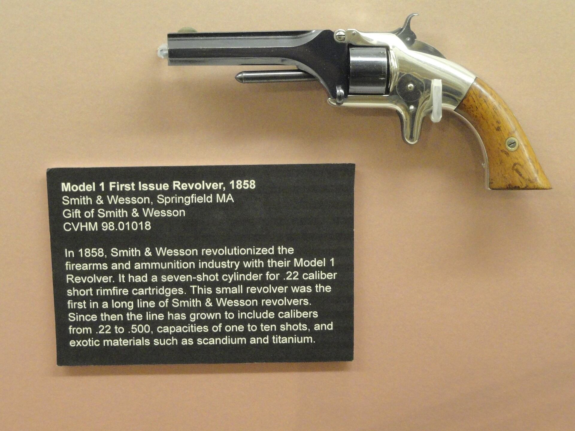 Figure 7 — A Smith & Wesson Model 1 First Issue revolver of 1858, in the Lyman and Merrie Wood Museum of Springfield History. When Smith and Wesson left the Volcanic company they took the metallic cartridge t…